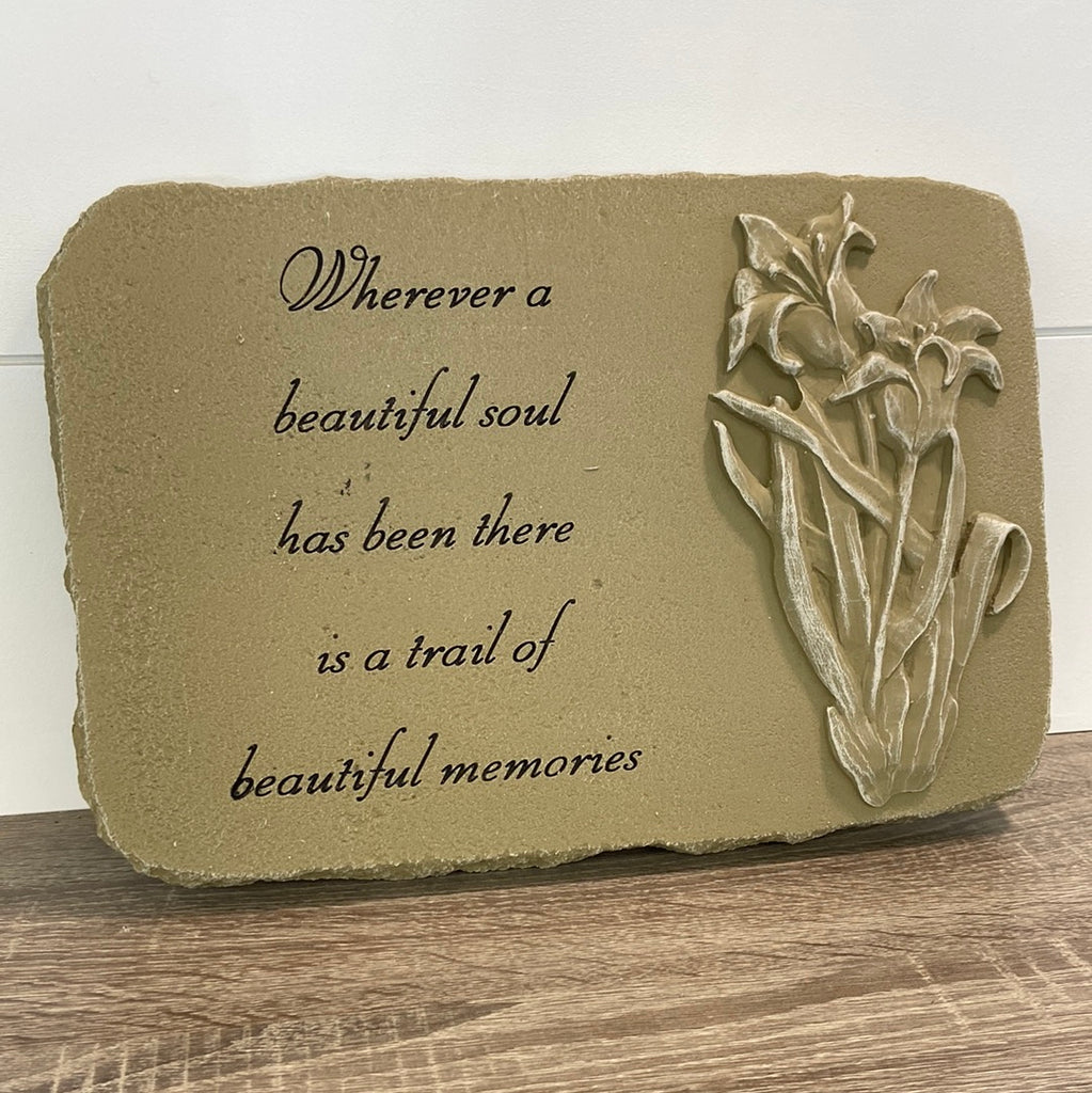 Wherever a beautiful soul… Lilly Memorial Stone